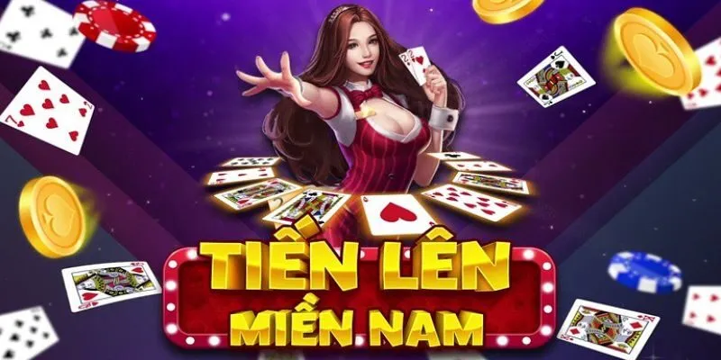 Tiến lên miền nam có lối chơi đơn giản